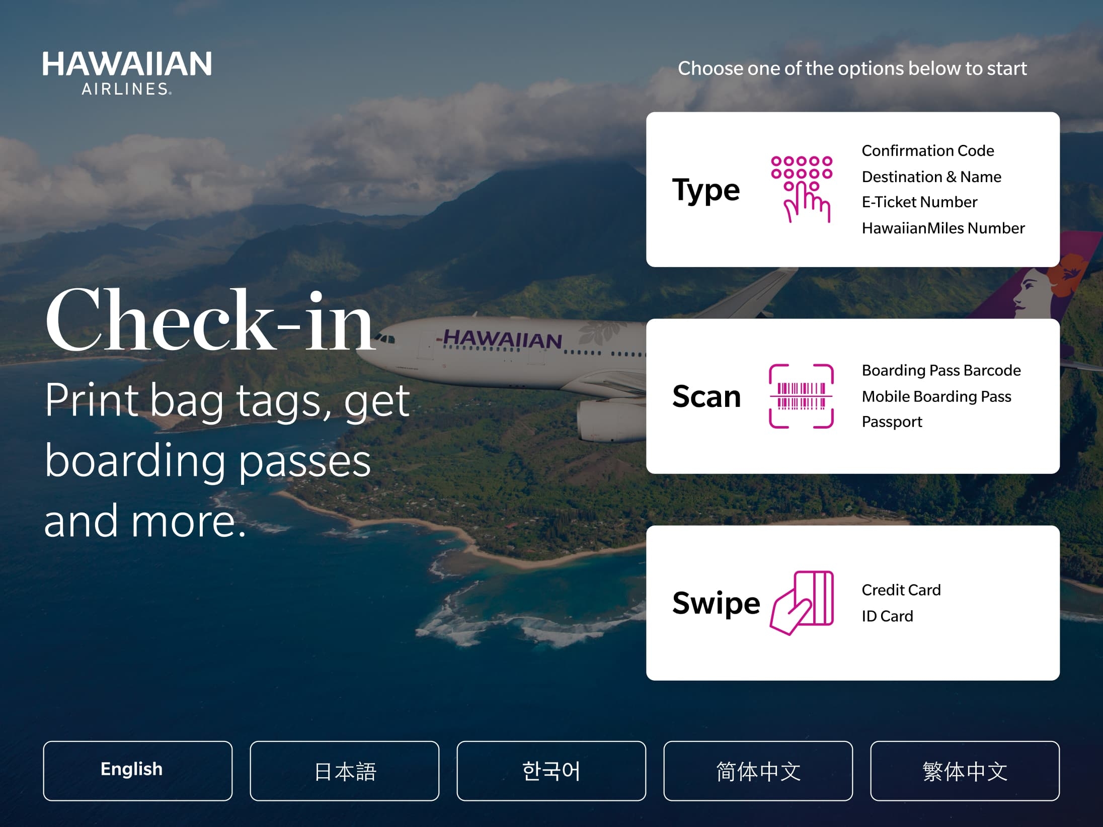 Hawaiian Airlines app check-in screen showing options: Type (confirmation code, ticket number, etc.), Scan (boarding pass, passport), and Swipe (credit card). Language options at the bottom.