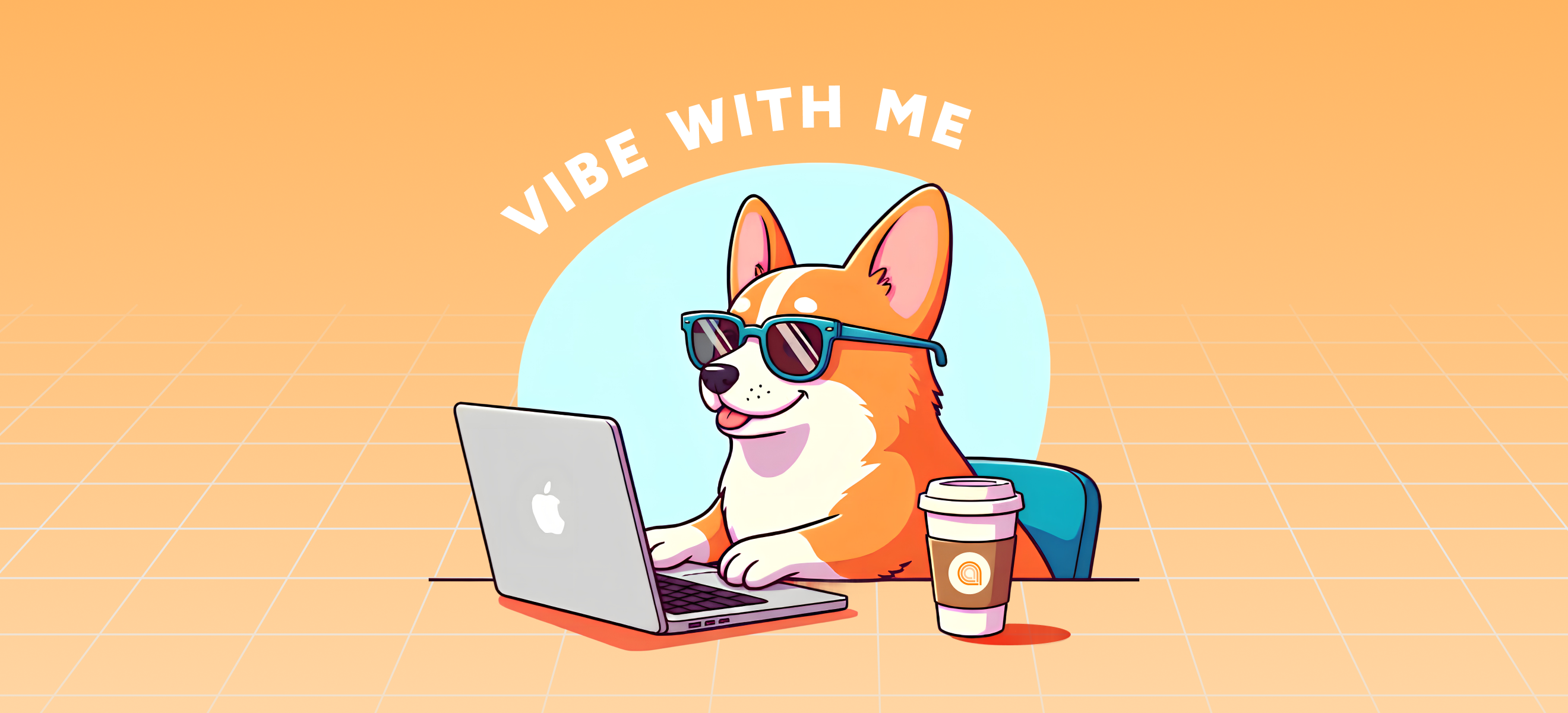 Illustration of a corgi wearing sunglasses and coding on a MacBook. A cup of coffee with the ArcTouch logomark is visible on the table, and a text above the dog's head reads "VIBE WITH ME"